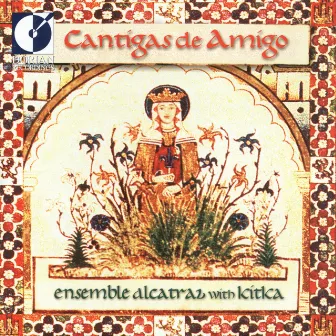 Vocal Music (Cantigas De Amigo - 13Th Century Galician-Portuguese Songs and Dances of Love, Longing and Devotion) by Peter Maund