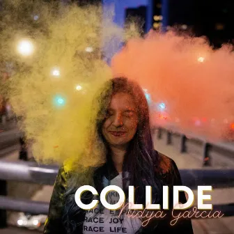 Collide by Nidya Garcia