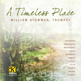 A Timeless Place by William Stowman