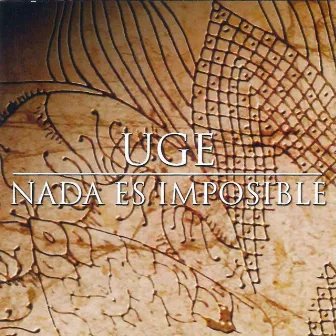 Nada Es Imposible by Uge