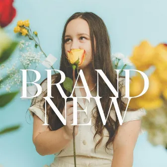 Brand New by Arielle Nichole