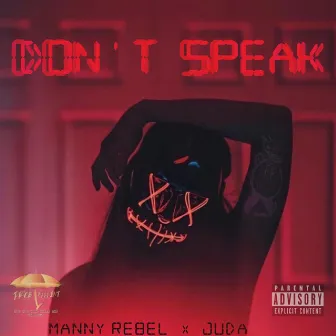 Don't Speak by King Juda