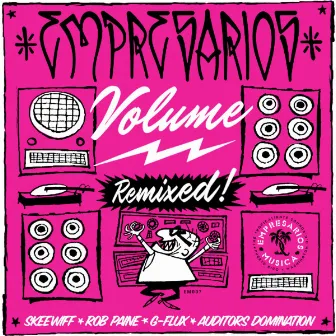 Volume Remixed by Empresarios