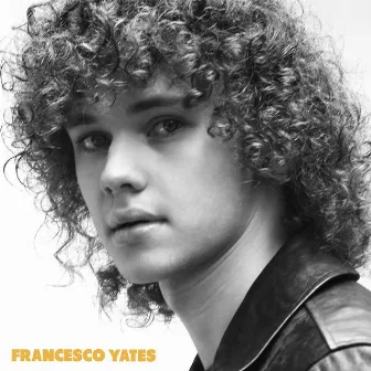 Francesco Yates by Francesco Yates