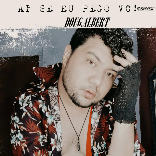 Ai Se Eu Pego Vc! (Remix)