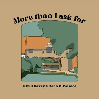 More than I ask for by Zach G Wilson