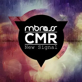 New Signal by MBrass