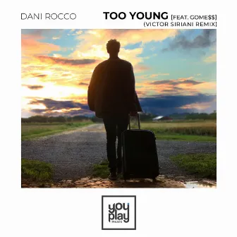 Too Young by Dani Rocco