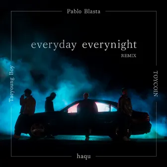 everyday everynight (Remix) [feat. TOYCOIN & TaeyoungBoy] by Pablo Blasta