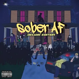 SOBER AF (Deluxe Edition) by Hanzo The Phantom