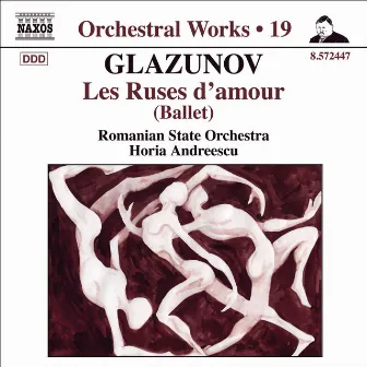 Glazunov, A.K.: Orchestral Works, Vol. 19 by Iasi Moldova Philharmonic Orchestra