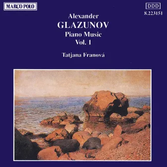 Glazunov: Piano Music, Vol. 1 by Tatjana Franova