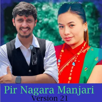 Pir Nagara Manjari - Version 21 (Live) by Nirjala Gurung