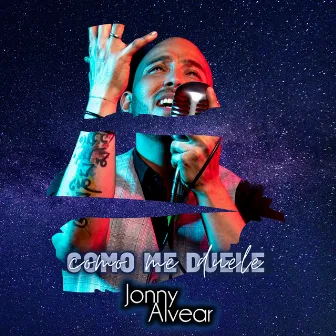 Como Me Duele by Jonny Alvear