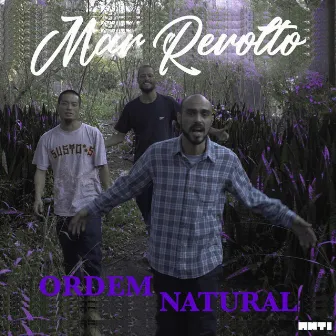 Mar Revolto by Ordem Natural