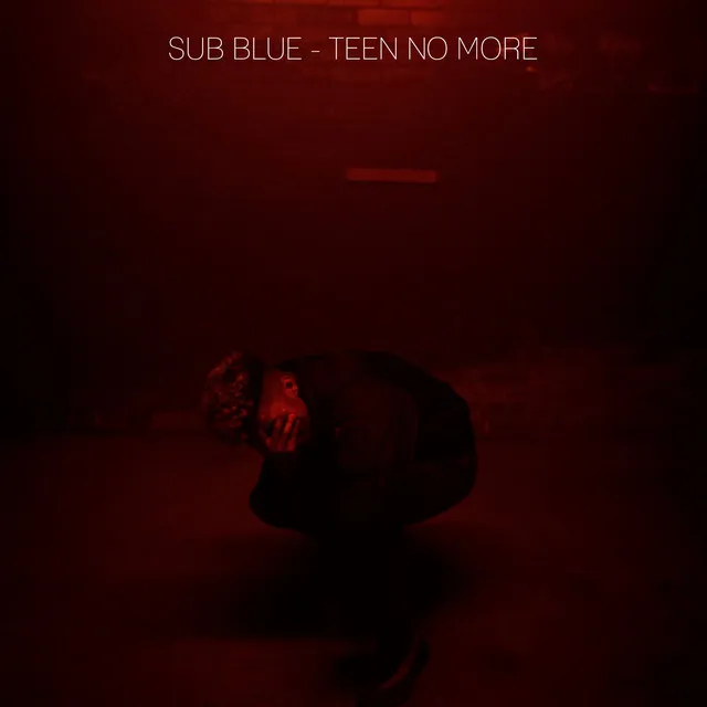 Teen No More