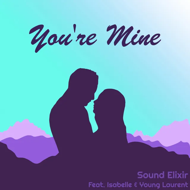 You're Mine