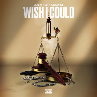 Wish I Could by (CGM) ZK