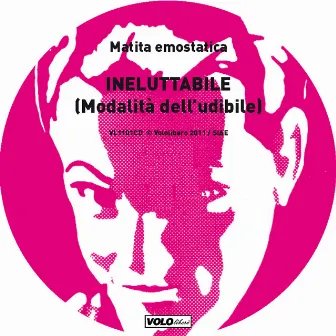 Inelluttabile (Modalità dell'udibile) by Roberto Masotti