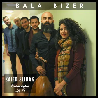 Bala Bizer by Saied Silbak