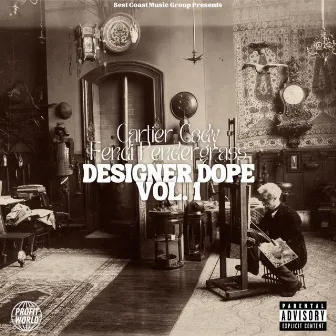 Designer Dope, Vol. 1 by Cartier Cody