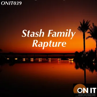 Rapture by Stash Family