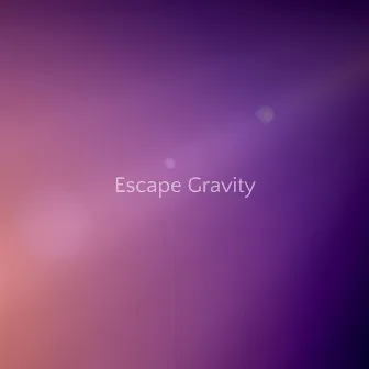 Above the Sky by Escape Gravity