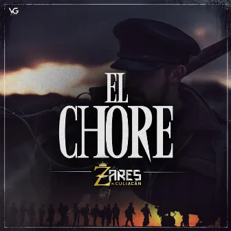 El Chore by Los Zares de Culiacan