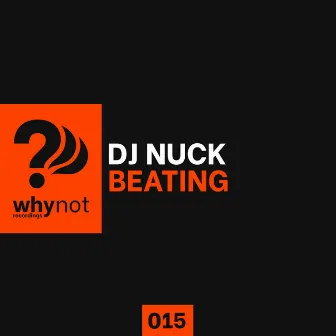 Beating (Original Mix) by Dj Nuck