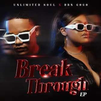 Break Through by UNLIMITED SOUL