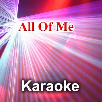 All Of Me by Maxy K