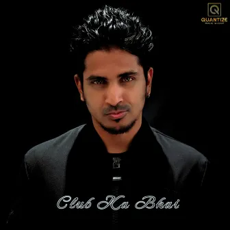 Tu Khabis (Club Ka Bhai) by L.M.G Beats