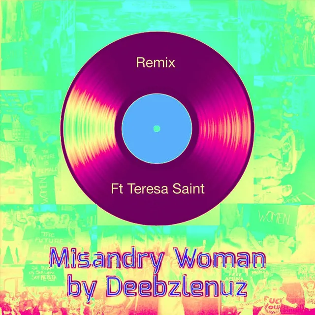 Misandry Woman (Remix)