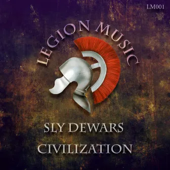 Civilization by Sly Dewars