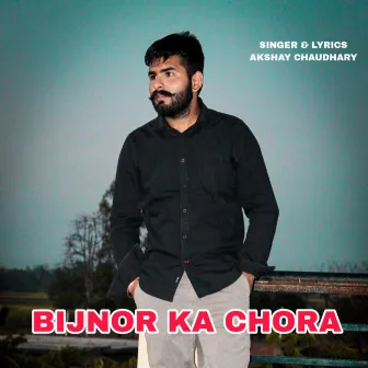 Bijnor Ka Chora by Unknown Artist