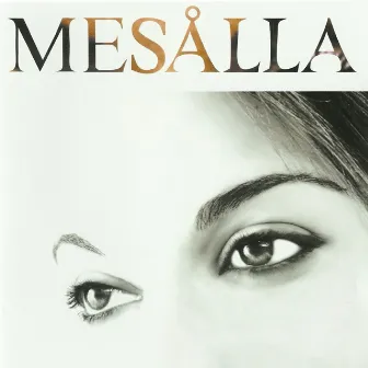 Mesalla by Mesalla