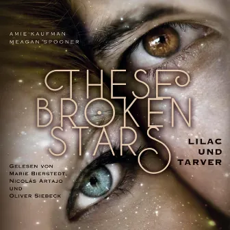 These Broken Stars. Lilac und Tarver by Unknown Artist