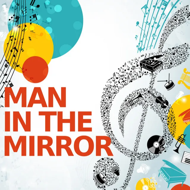 Man In The Mirror - Piano Version