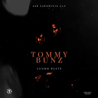 Tommy Bunz by LuhMo Beats