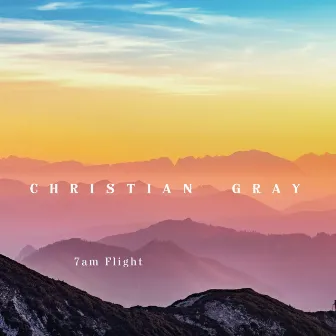 7 am Flight by Christian Gray