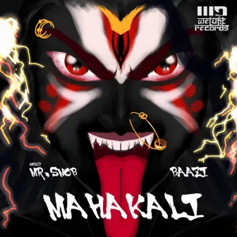 Mahakali by Baazi