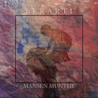 Berarti by Mansen Munthe