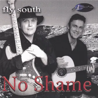 Fly South (EP) by No Shame