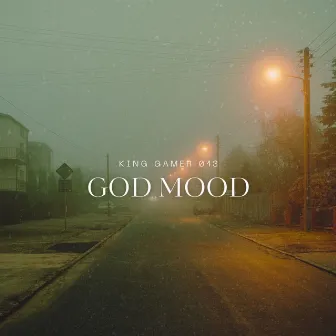 GOD MOOD by Unknown Artist