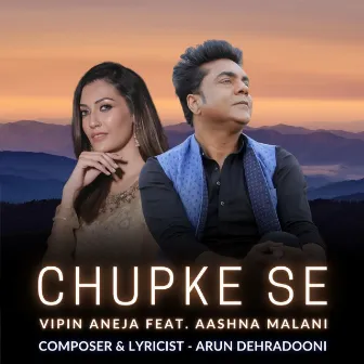 Chupke Se by Vipin Aneja