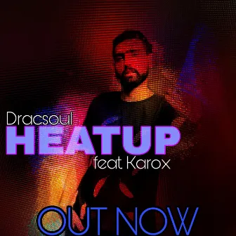 Heatup by Dracsoul