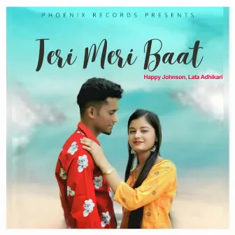 Teri Meri Baat by Lata Adhikari