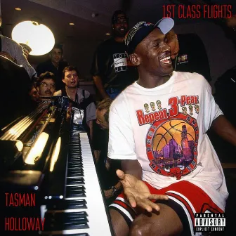 1st Class Flights by Tasman Holloway