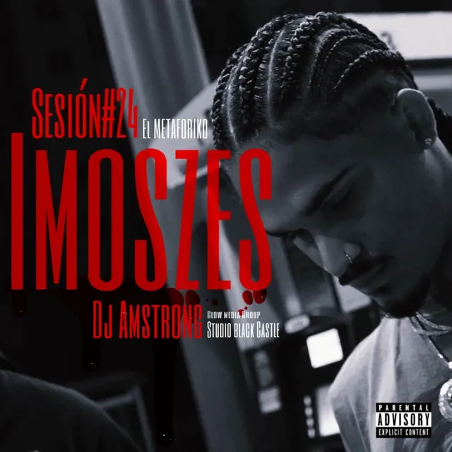 Imoszes : DJ Amstrong Sesión # 24