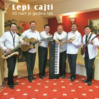 20 Nam Je Godina Tek by Lepi cajti